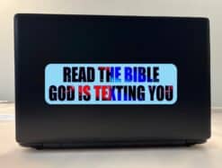 10in x 3in Read Bible God Is Texting You Bumper Sticker Decals Window Stickers Decal