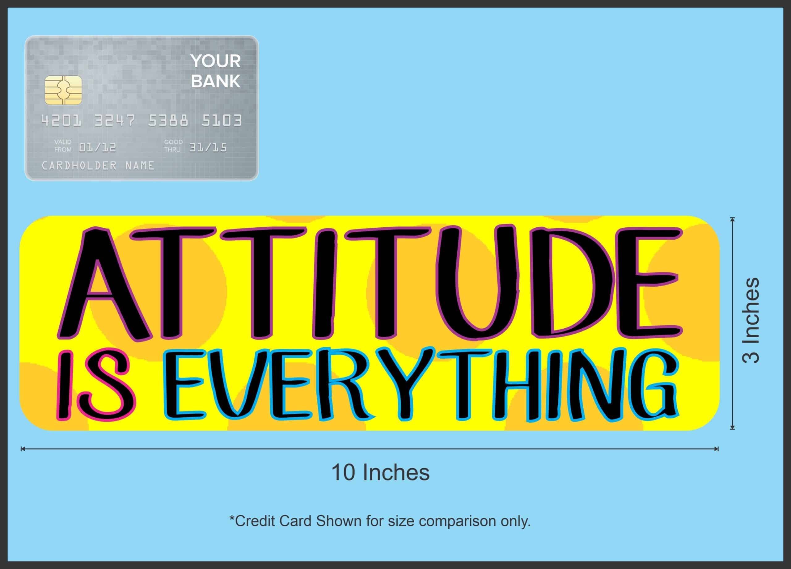 10in x 3in Attitude Is Everything Vinyl Bumper magnet magnetic magnets