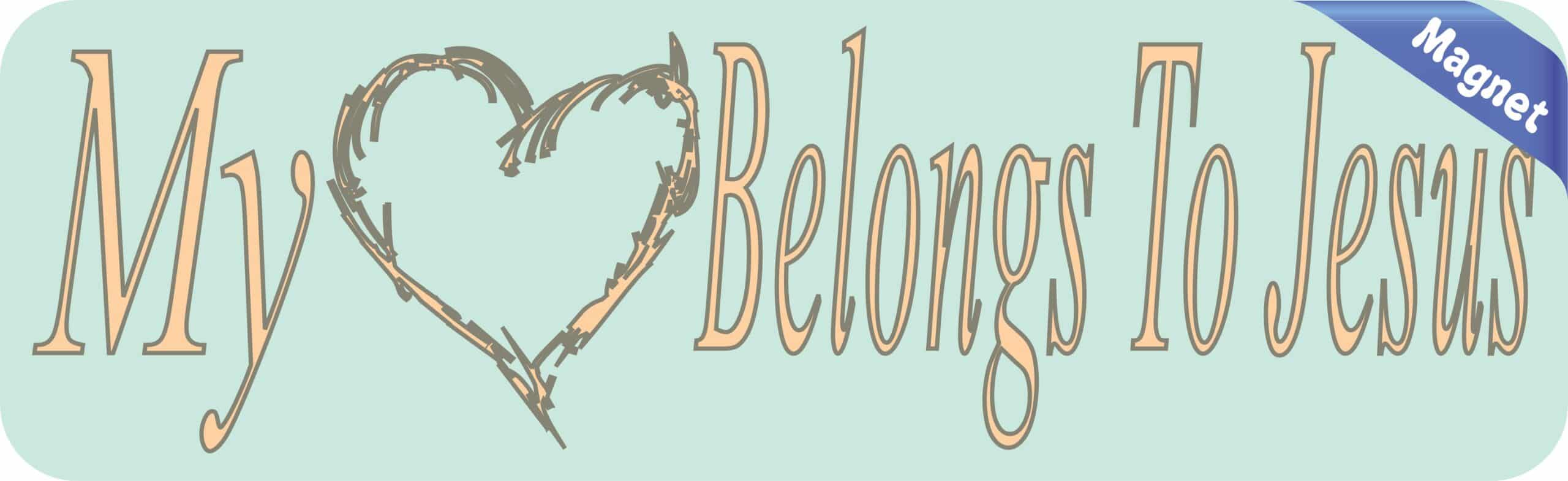 10in x 3in My Heart Belongs to Jesus Vinyl Bumper magnets Car m