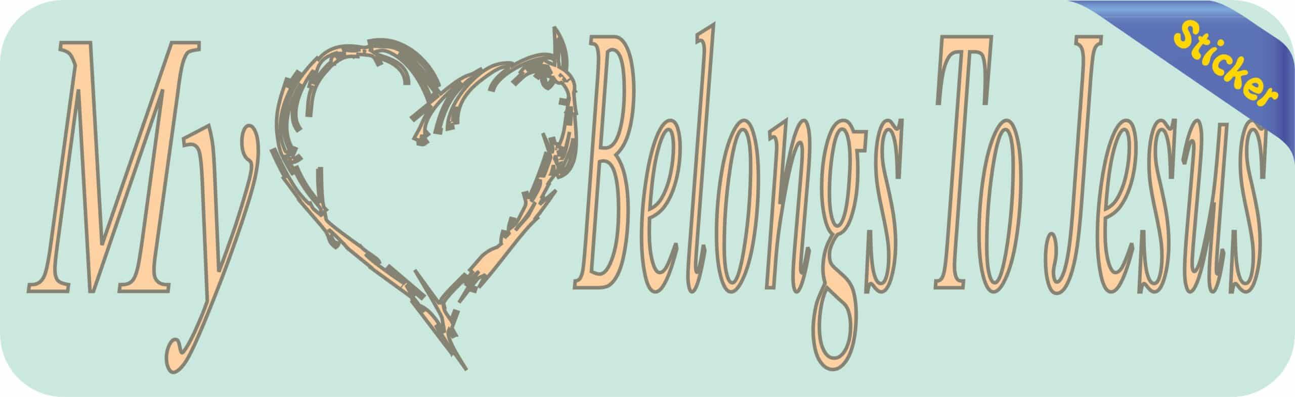 10inx 3in My Heart Belongs to Jesus Bumper Sticker