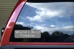 StickerTalk Worlds Best Pawpaw Vinyl Sticker, 10 inches x 3 inch