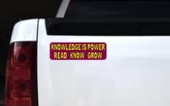10in x 3in Knowledge Is Power Read Know Grow Bumper magnet magnetic magnets