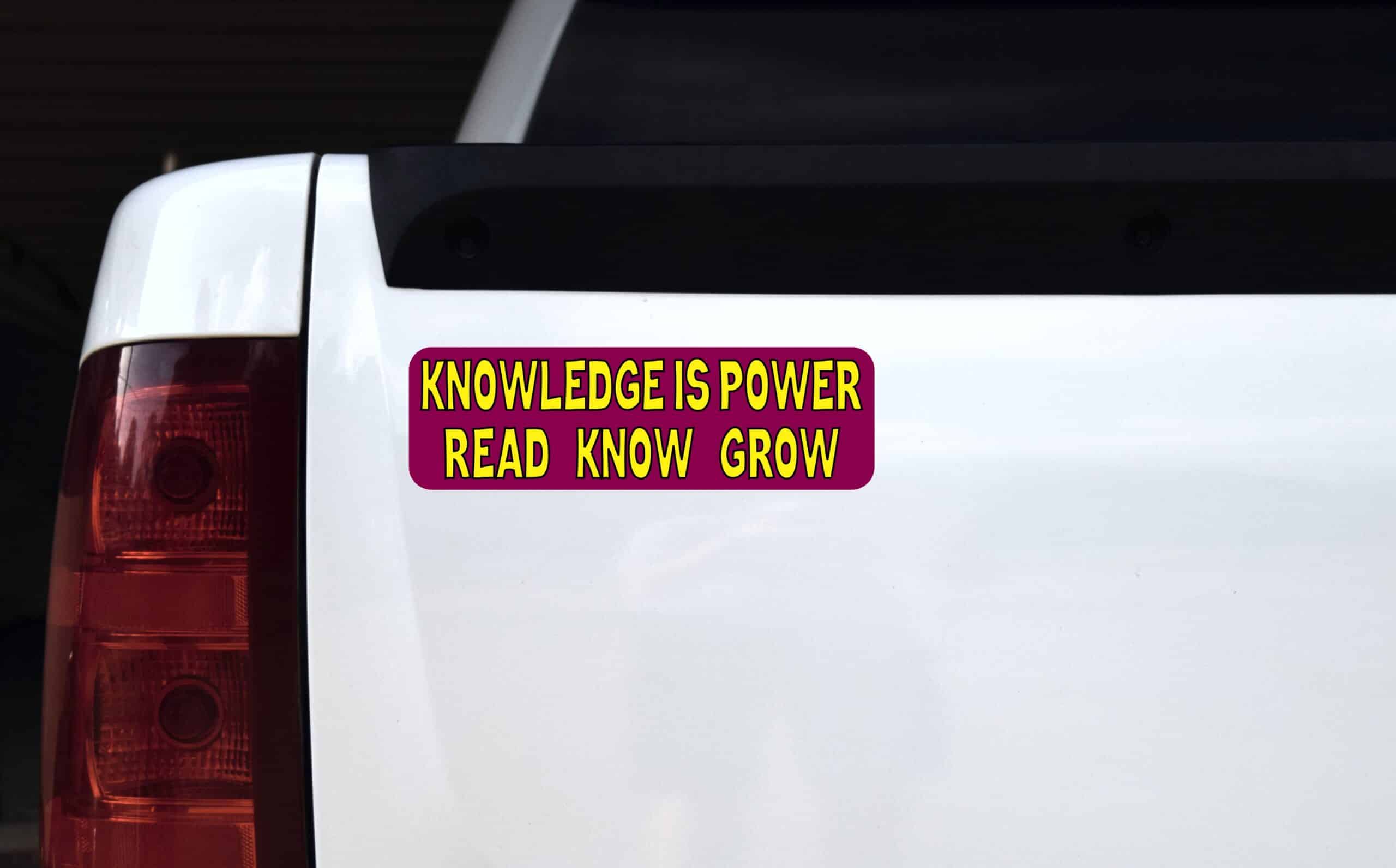 10in x 3in Knowledge Is Power Read Know Grow Bumper magnet magnetic magnets