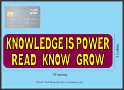 10in x 3in Knowledge Is Power Read Know Grow Bumper magnet magnetic magnets