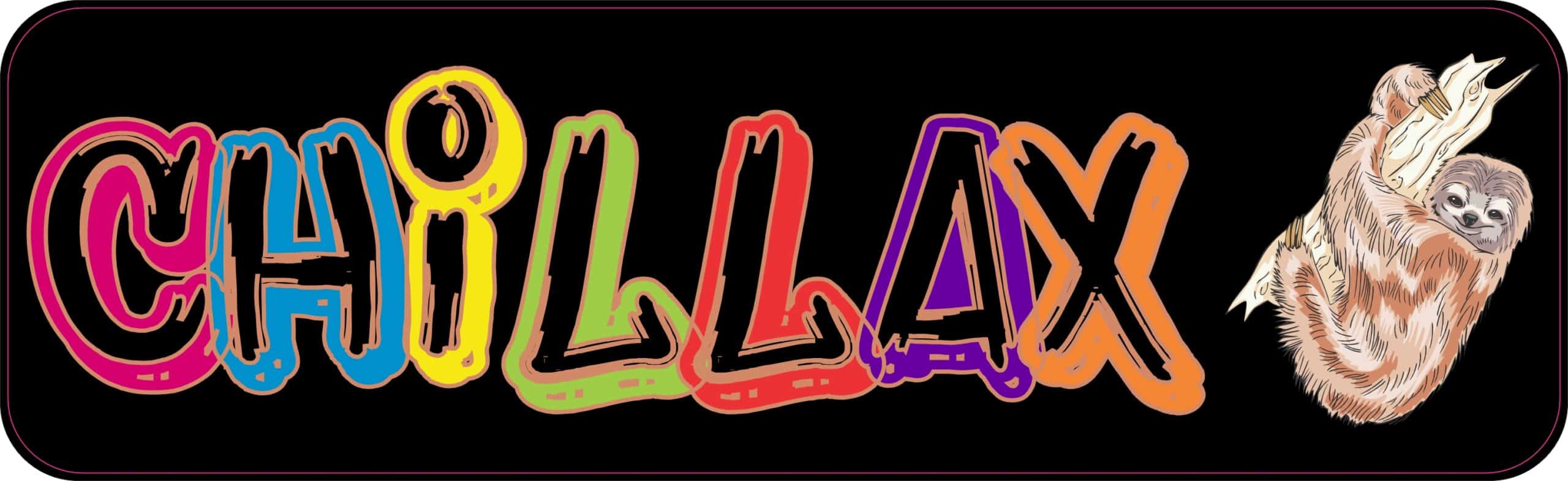 10in x 3in Chillax Sloth Vinyl Bumper Sticker Car Decal Window Stickers Decals