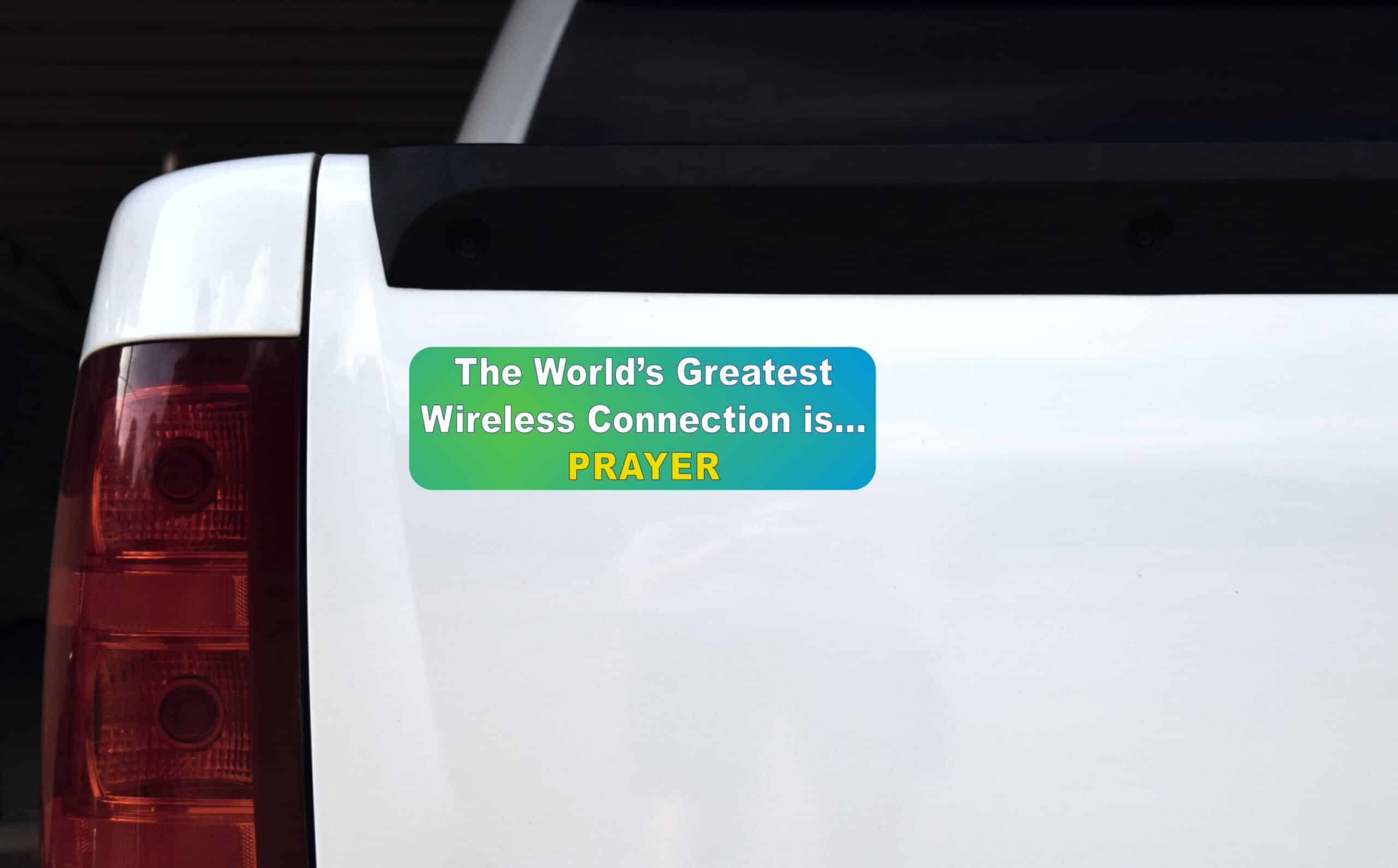 10in x 3in Worlds Greatest Wireless Prayer Bumper Stickers Car Decals Sticker Decal