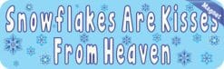StickerTalk Snowflakes Are Kisses From Heaven Magnet, 10 inches x 3 inches