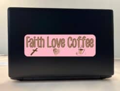 10in x 3in Faith Love Coffee Vinyl Bumper Sticker Car Decal Window Stickers Decals