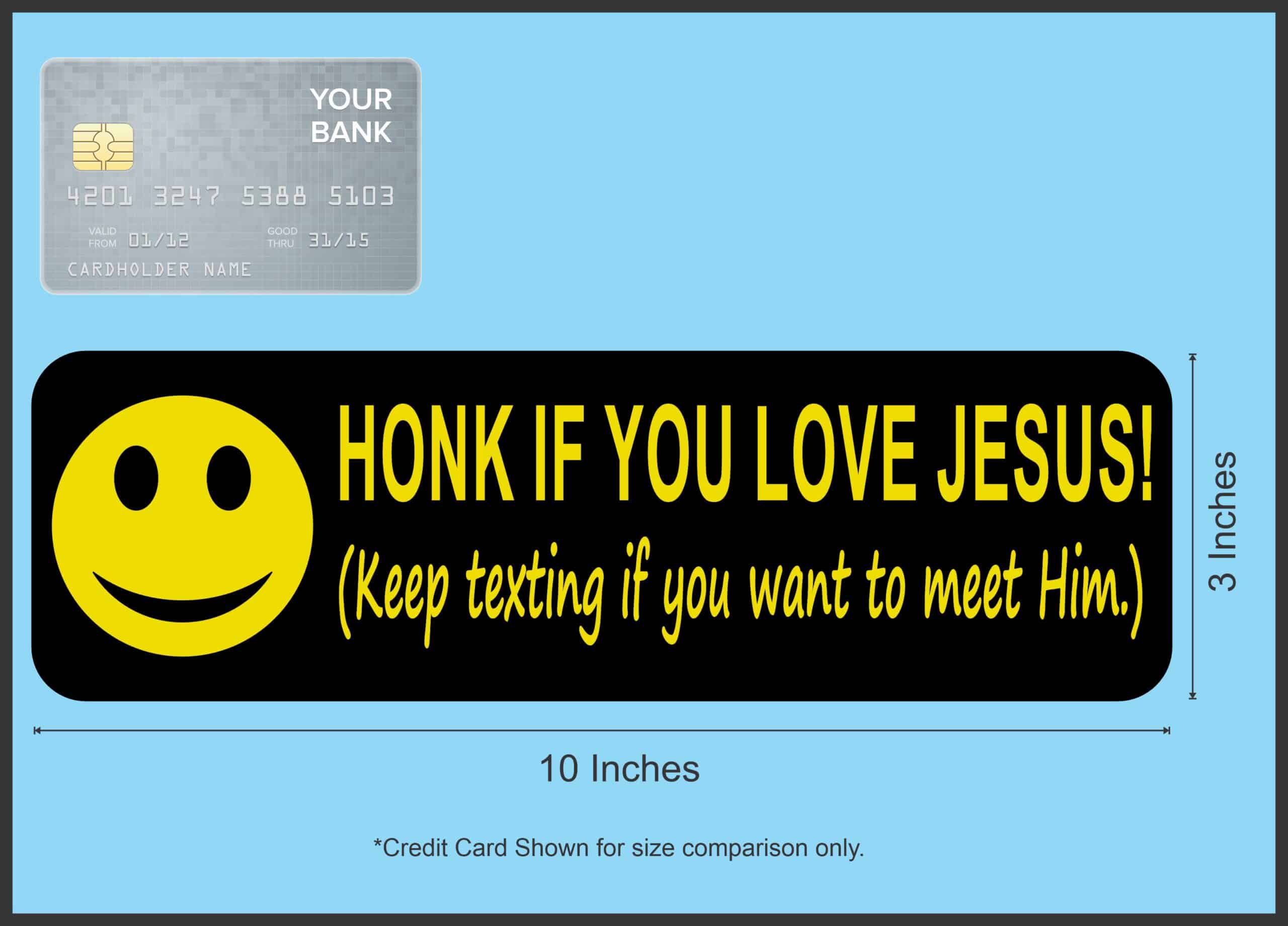10in x 3in Honk if You Love Jesus Text Bumper Stickers Window Decals Sticker Decal