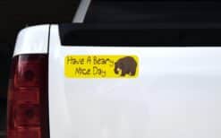 10in x 3in Have A Beary Nice Day Magnet Magnetic Vehicle Sign