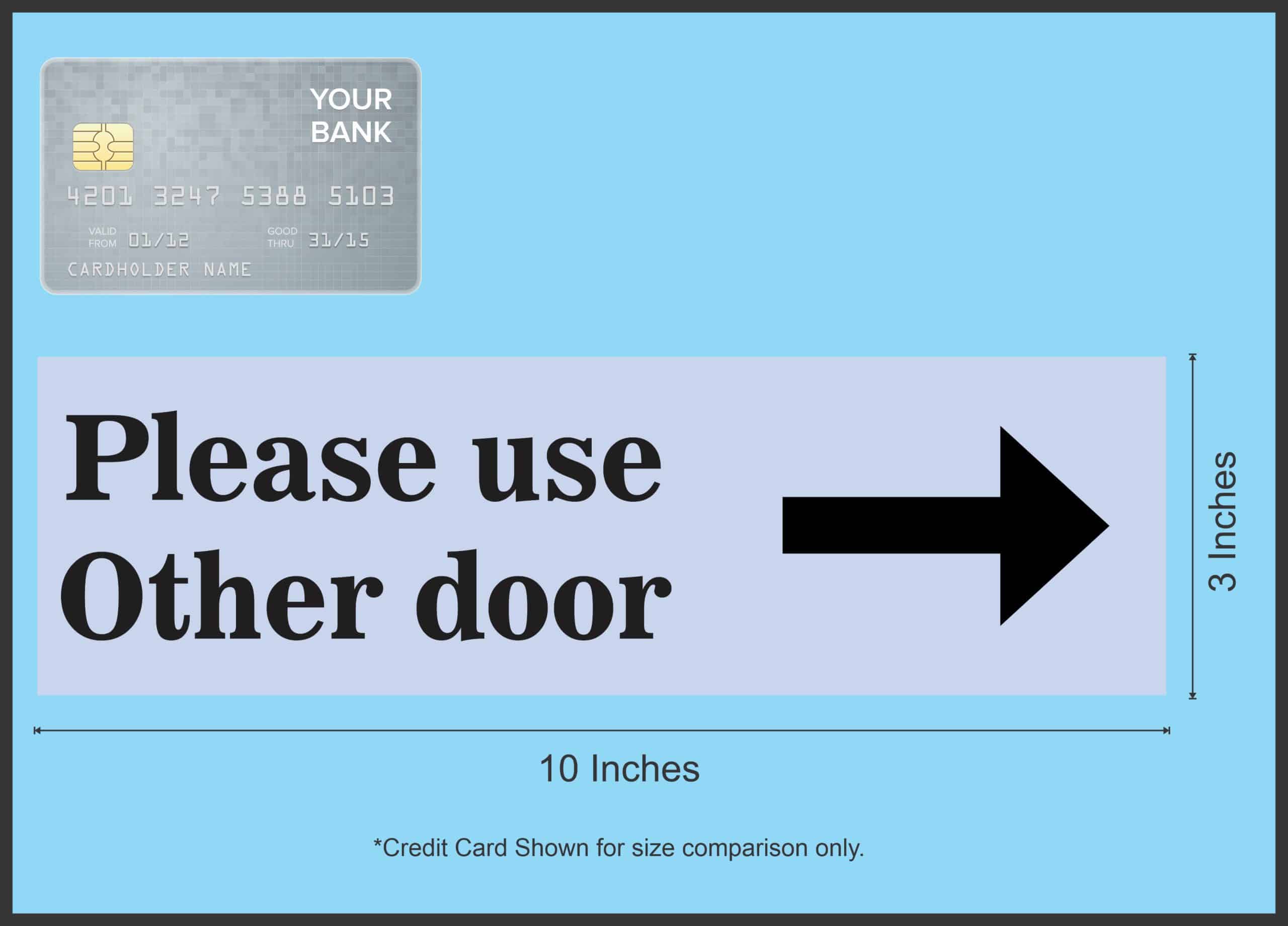 10in x 3in Light Blue Please Use Other Door Sticker Vinyl Business Sign - Image 5