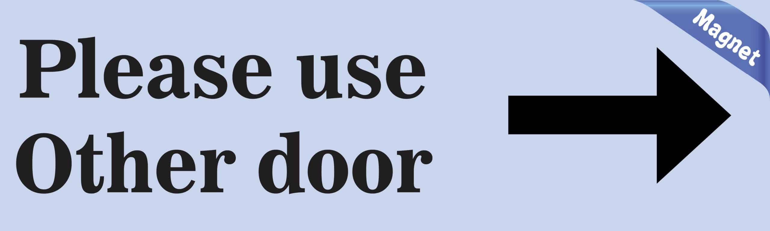 10in x 3in Right Arrow Please Use Other Door Magnet - Image 2