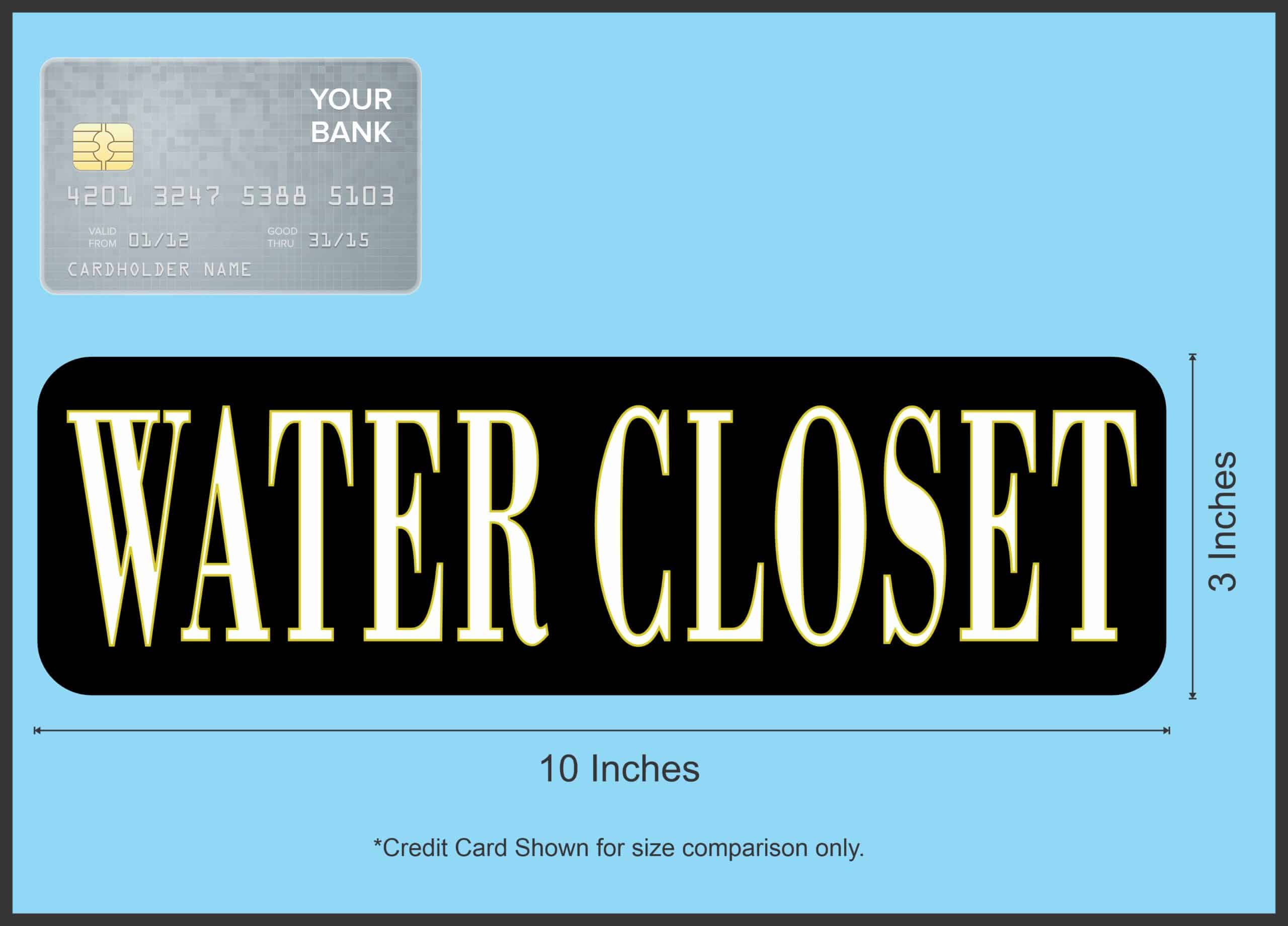 10in x 3in Water Closet Magnet - Image 3