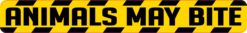Animals May Bite Sticker