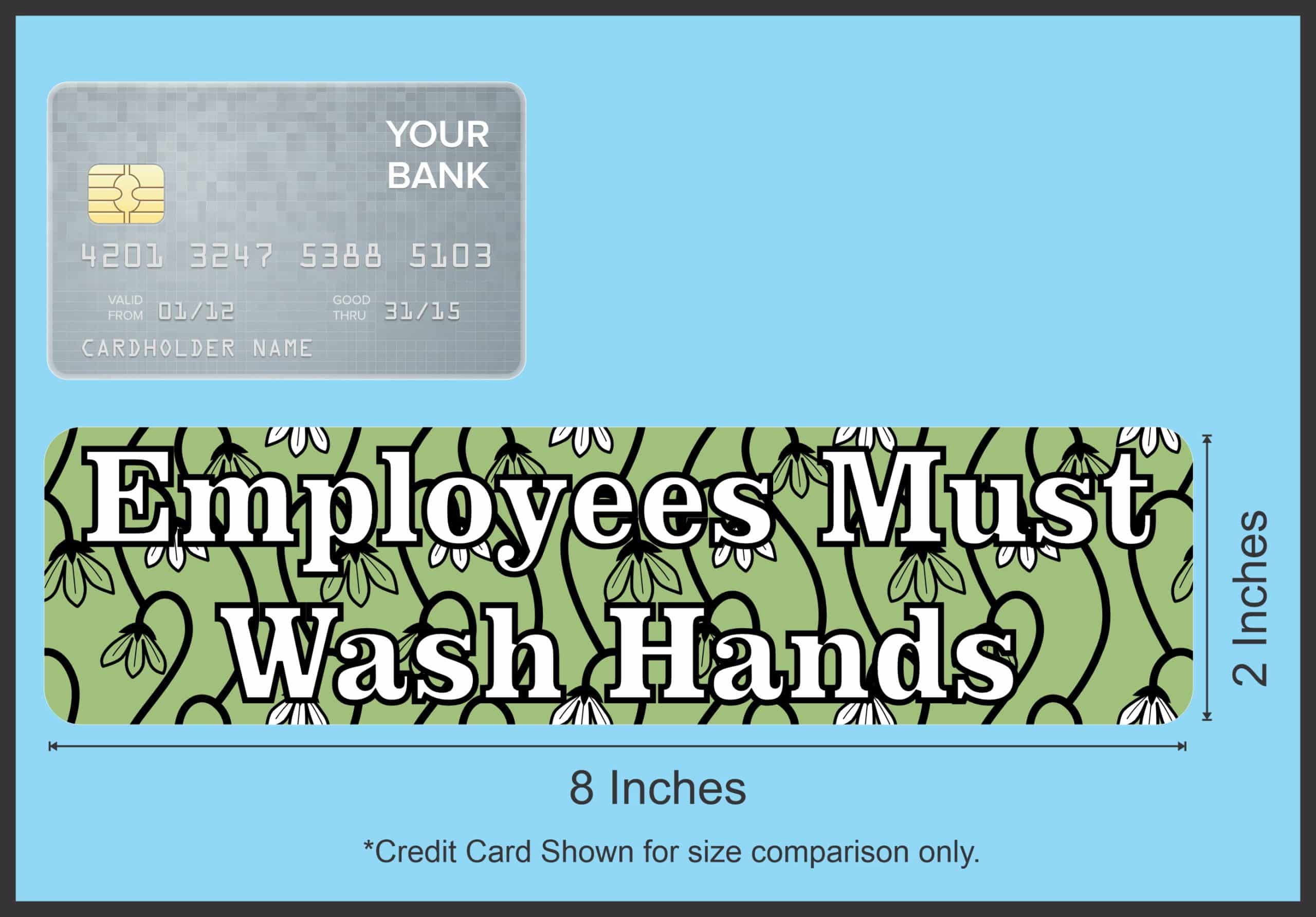 8in x 2in Green Floral Employees Must Wash Hands Vinyl Sticker - Image 5