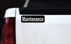 Maintenance Vinyl Sticker