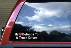 My Heart Belongs to a Truck Driver Sticker