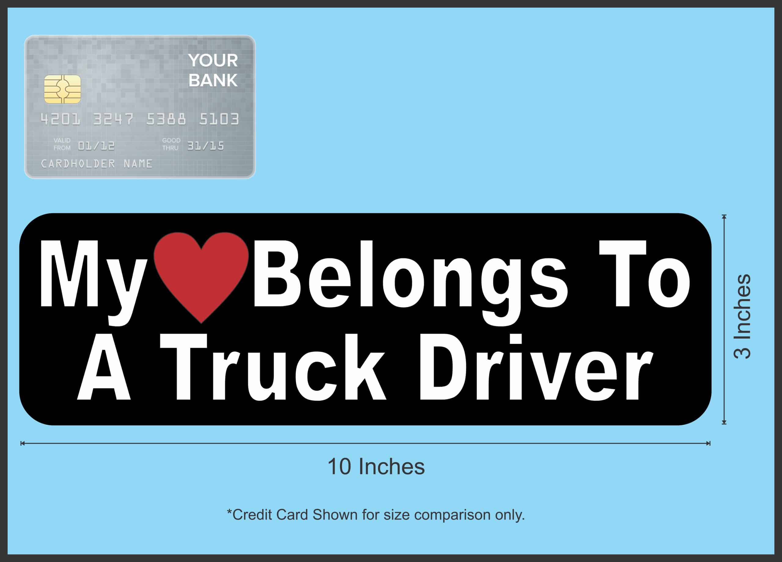 StickerTalk My Heart Belongs to a Truck Driver Bumper magnet, 10 inches by 3 inches - Image 4