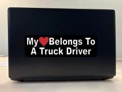 My Heart Belongs to a Truck Driver Sticker