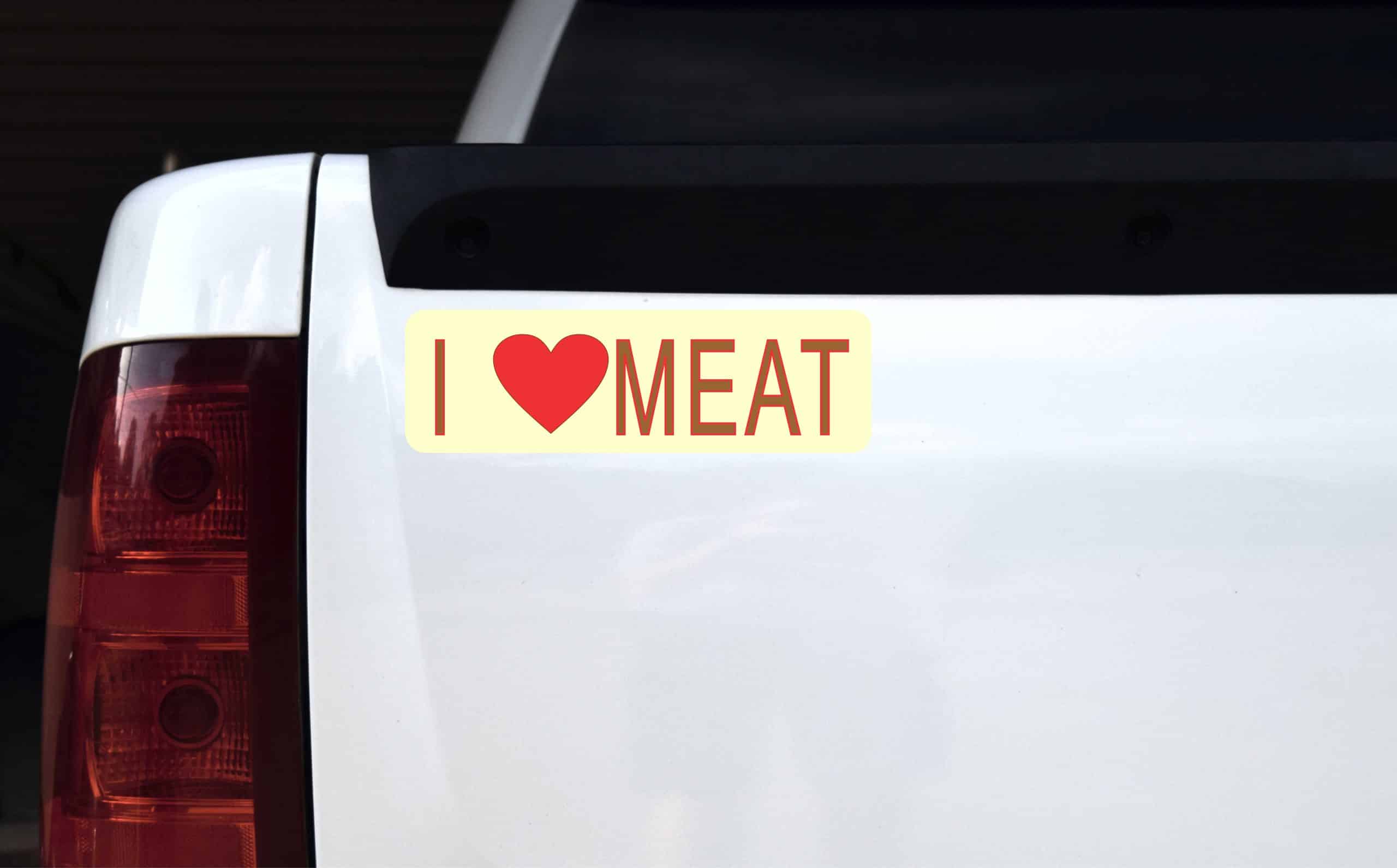 10in x 3in I love Meat Funny Bumper magnet magnetic Car magnets Vinyl