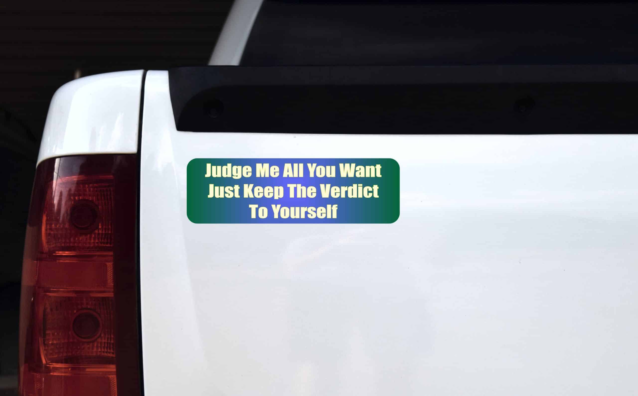 StickerTalk Judge Me All You Want Vinyl Sticker, 10 inches x 3 i - Image 4