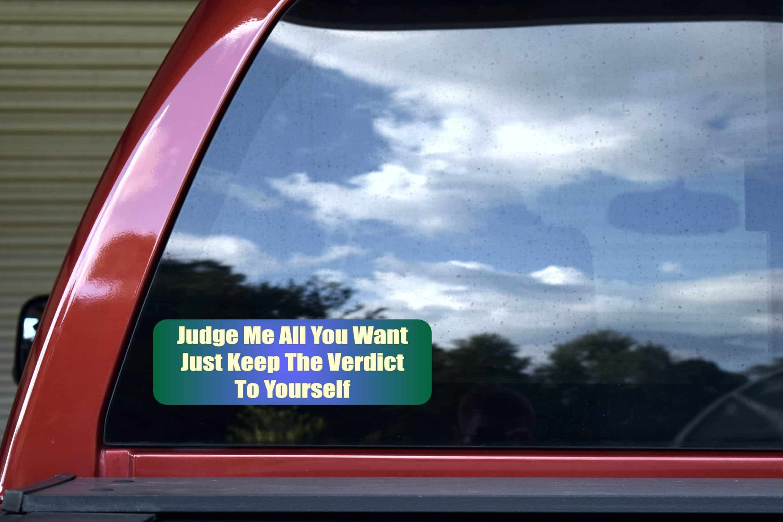 StickerTalk Judge Me All You Want Vinyl Sticker, 10 inches x 3 i - Image 5