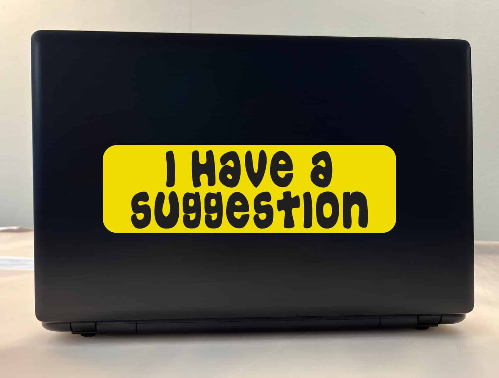 10in x 3in I Have A Suggestion Bumper Sticker - Image 3