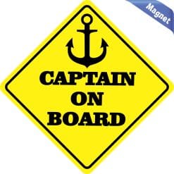 Alternative view of 6in x 6in Captain on Board Magnet