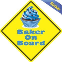 Alternative view of 5in x 5in Baker On Board Sticker