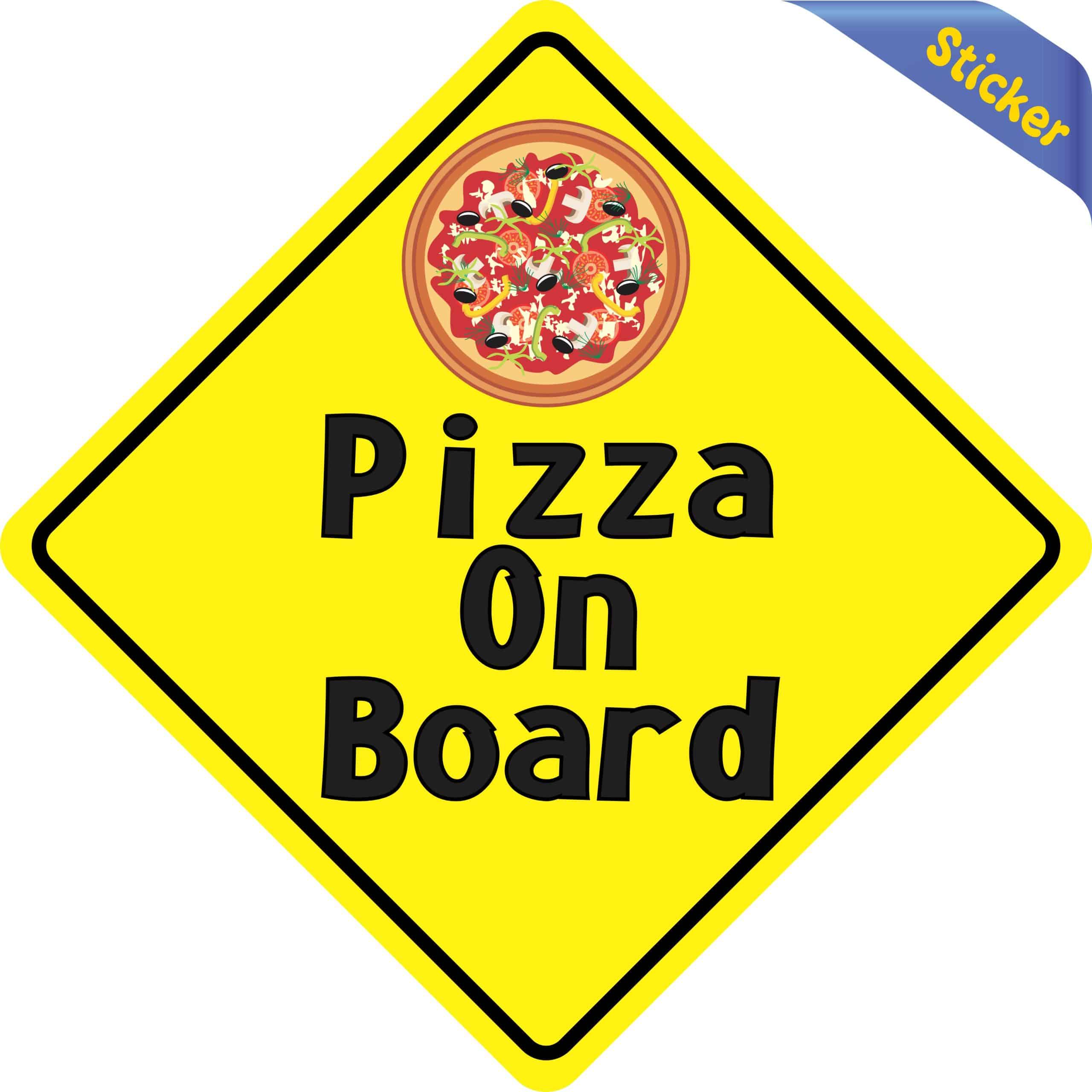 6in x 6in Pizza On Board Sticker - Image 2