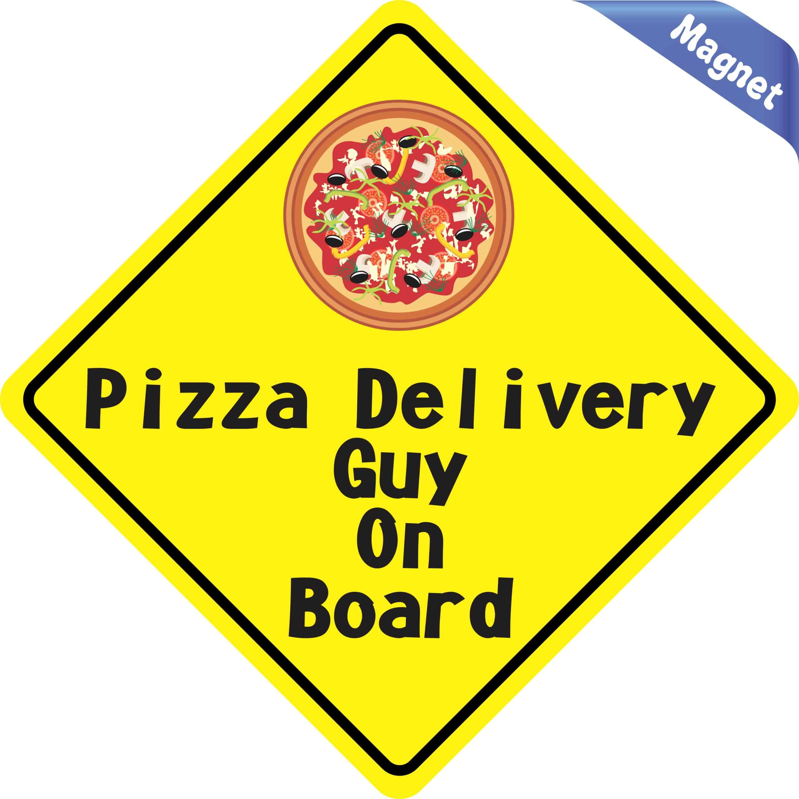 6in x 6in Pizza Delivery Guy On Board Magnet - Image 2