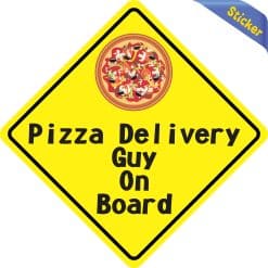 Alternative view of 6in x 6in Pizza Delivery Guy On Board Sticker