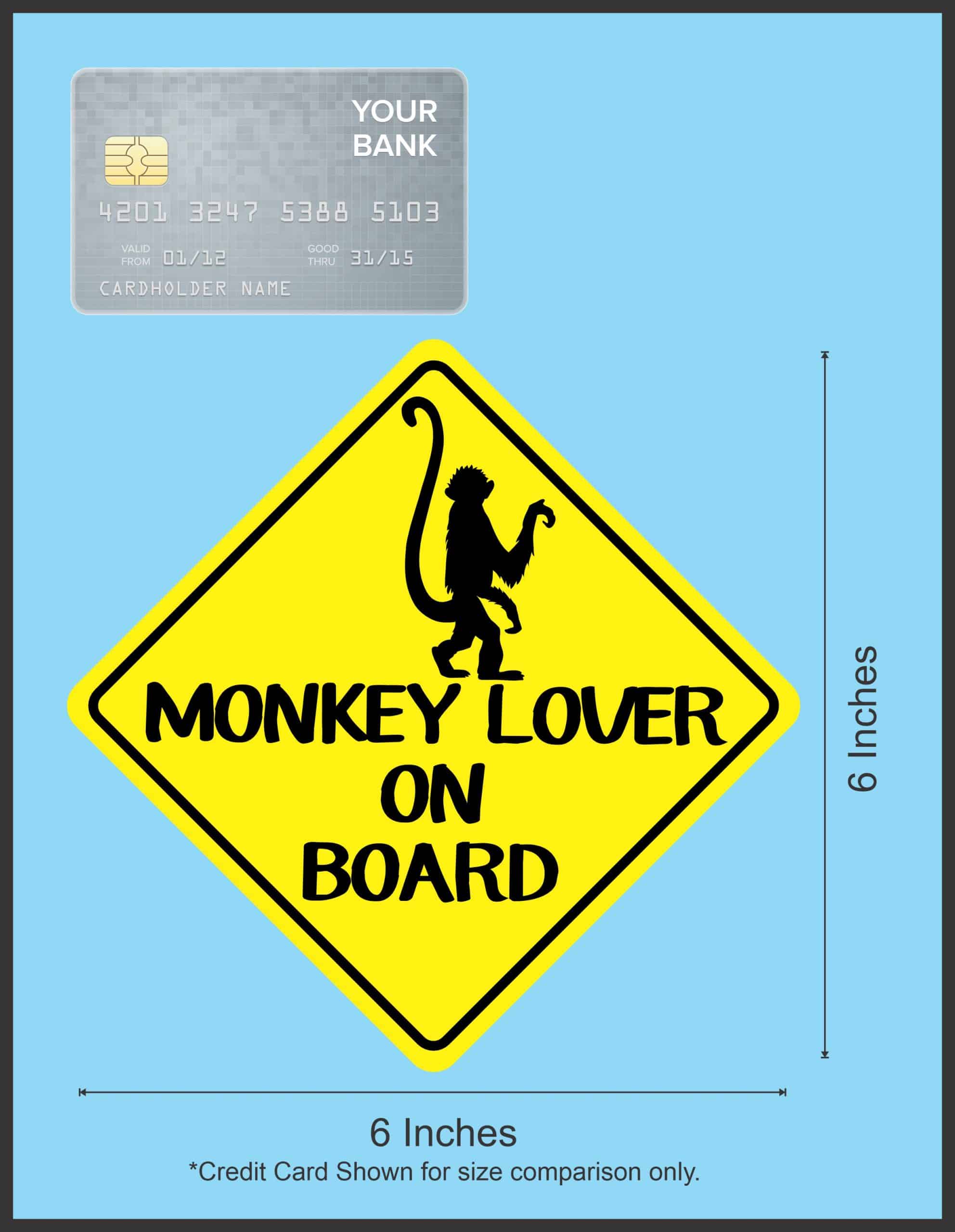 6in x 6in Monkey Lover on Board Sticker - Image 6