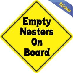 Alternative view of 5in x 5in Empty Nesters On Board Sticker