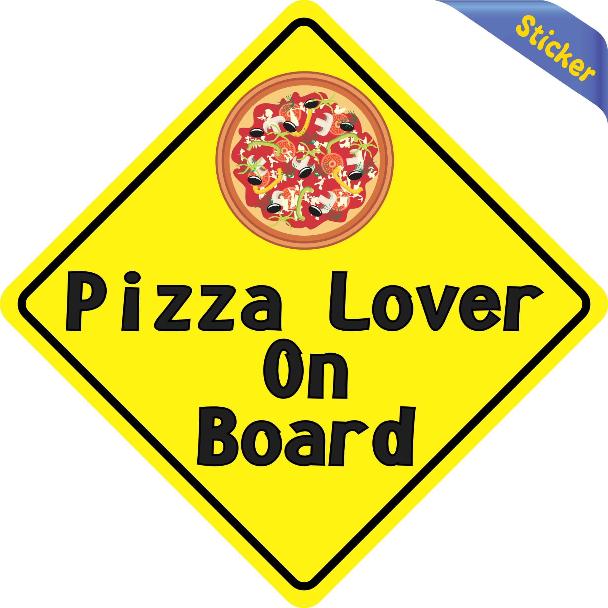 6in x 6in Pizza Lover On Board Sticker - Image 2