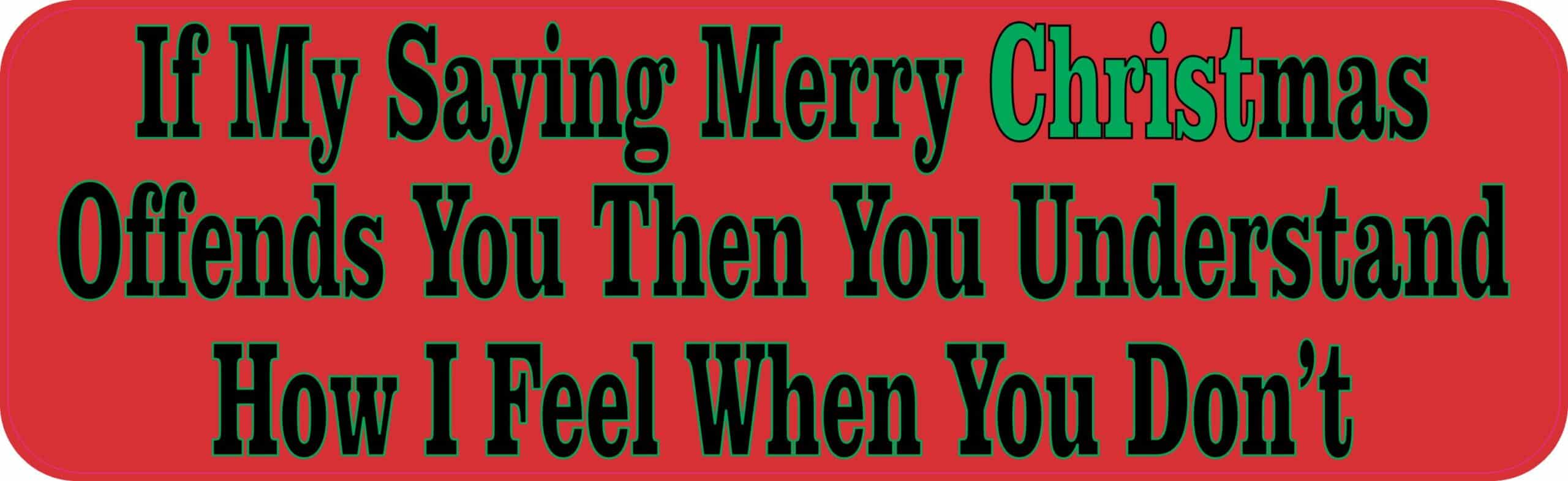10in x 3in My Saying Merry Christmas Bumper magnet Car magnetic magnets