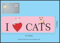10in x 3in I Love Cats Bumper Sticker Cats Car Window Stickers Decal Vinyl Decals