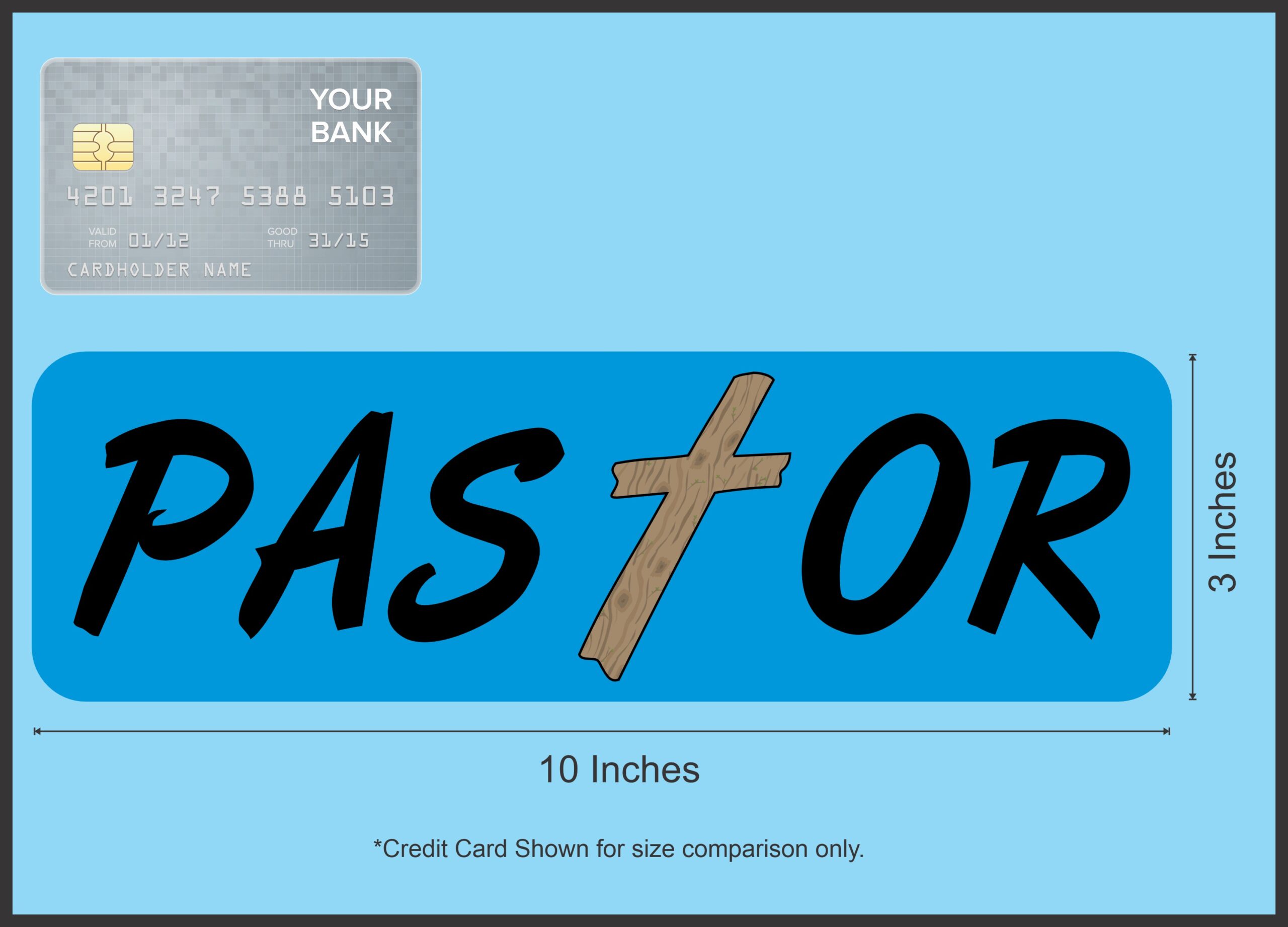 10in x 3in Pastor Religious Christian Vinyl Bumper magnet magnets