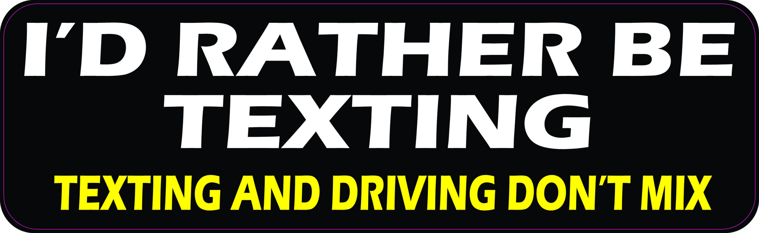 Id Rather Be Texting Vinyl Sticker