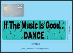 10in x 3in Good Music Dance Vinyl Vehicle Magnet Magnetic Sign Car Magnet