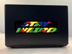 10in x 3in Stay Weird Bumper Sticker Window Stickers Vinyl Vehicle Decal