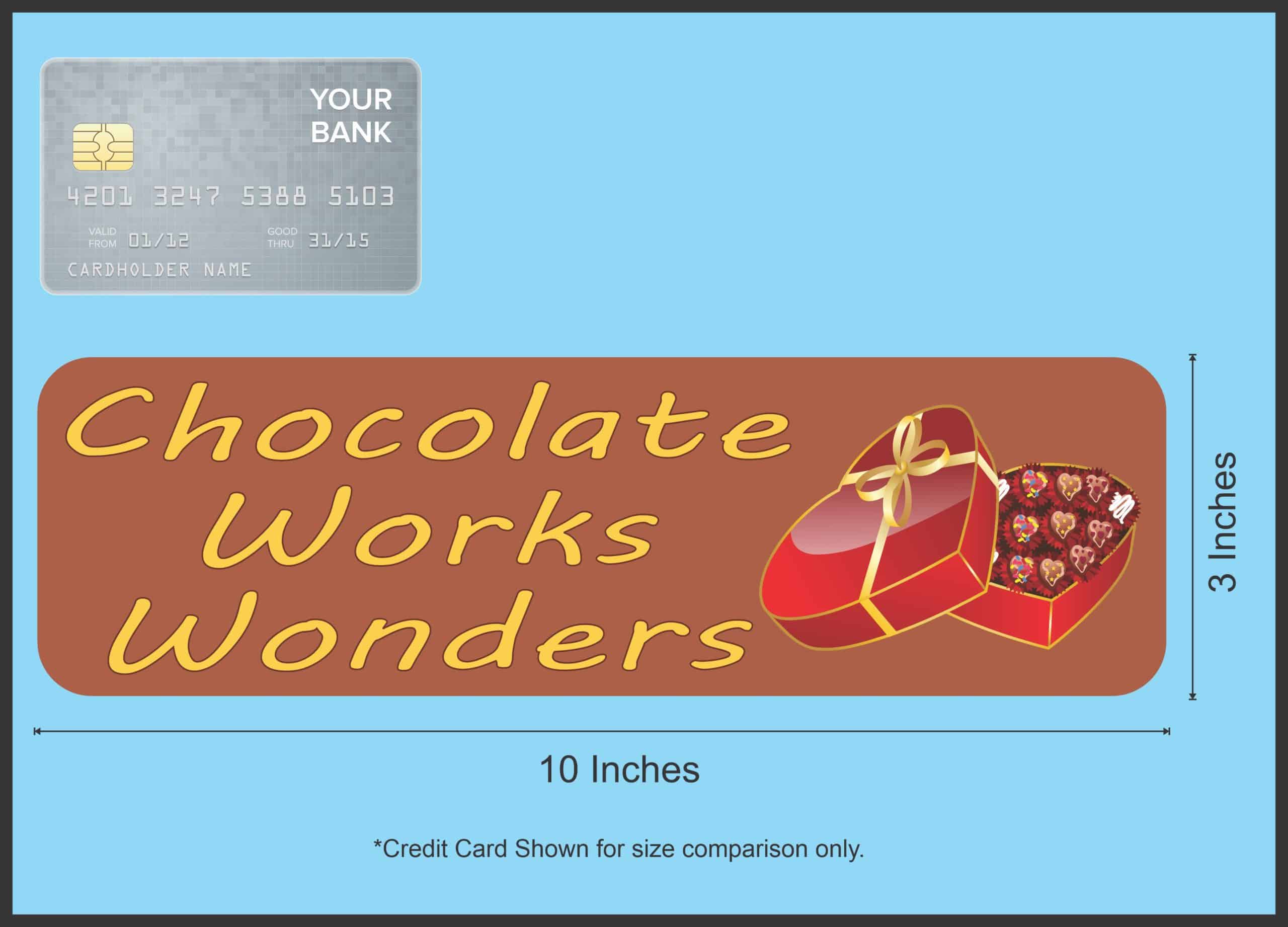 10in x 3in Chocolate Works Wonders Valentines Sticker Valentine Stickers - Image 6