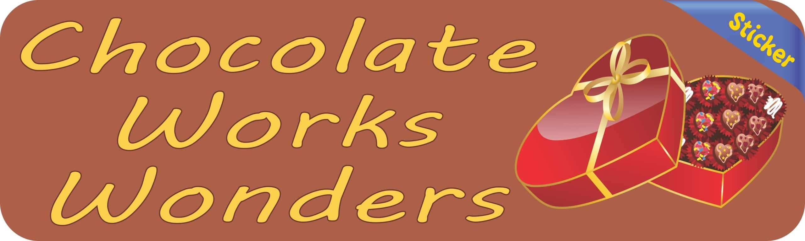 10in x 3in Chocolate Works Wonders Valentines Sticker Valentine Stickers - Image 2