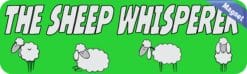 10in x 3in Sheep Whisperer Vinyl Bumper Magnet Ewe Window Lamb Magnets
