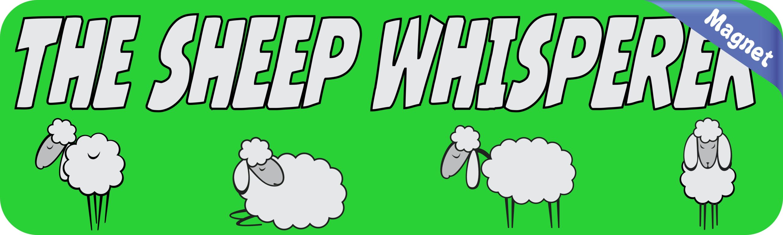 10in x 3in Sheep Whisperer Vinyl Bumper Magnet Ewe Window Lamb Magnets