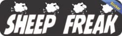 10in x 3in Sheep Freak Bumper Sticker