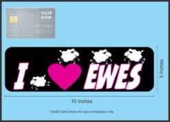 10in x 3in I Love Ewes Vinyl Bumper Sticker Sheep Decal Window Lamb stickers Decals