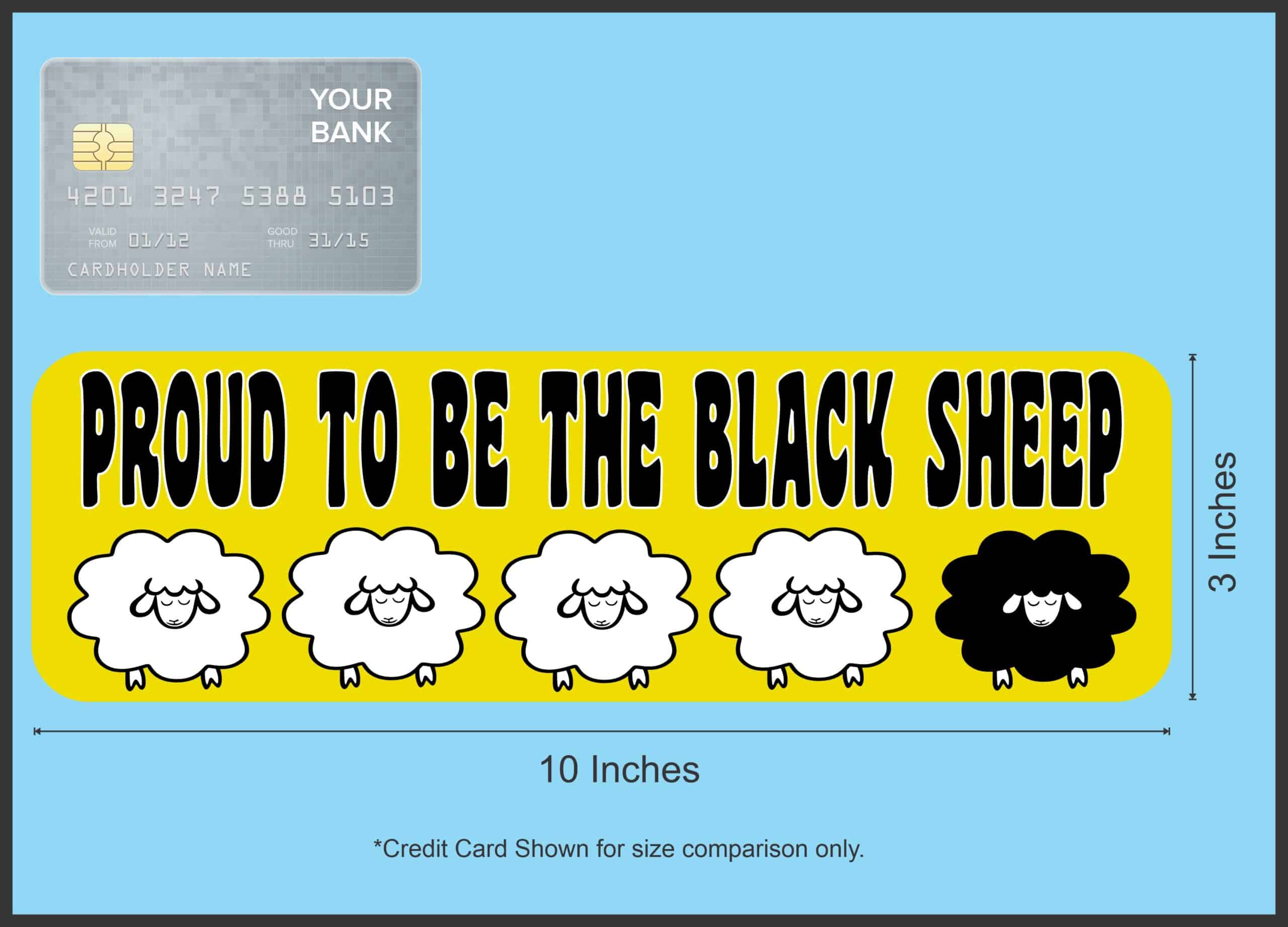 10in x 3in Proud To Be The Black Sheep Magnet