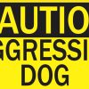 caution aggressive dog