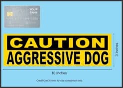 10in x 3in Caution Aggressive Dog Bumper Sticker -